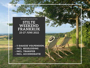 stilte weekend in frankrijk
