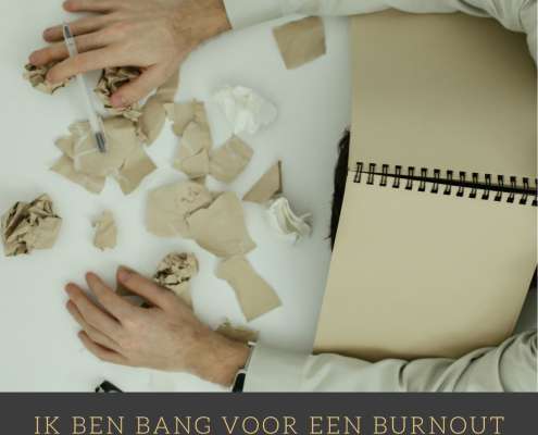 ik ben bang voor een burnout | MindFulGenieten