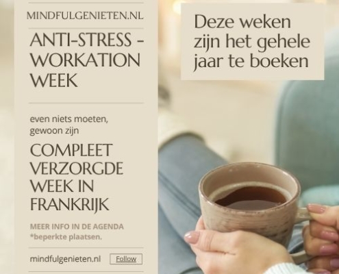 anti stress week frankrijk | MindFulGenieten | GitelaGrange